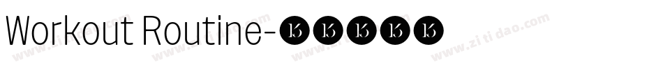 Workout Routine字体转换